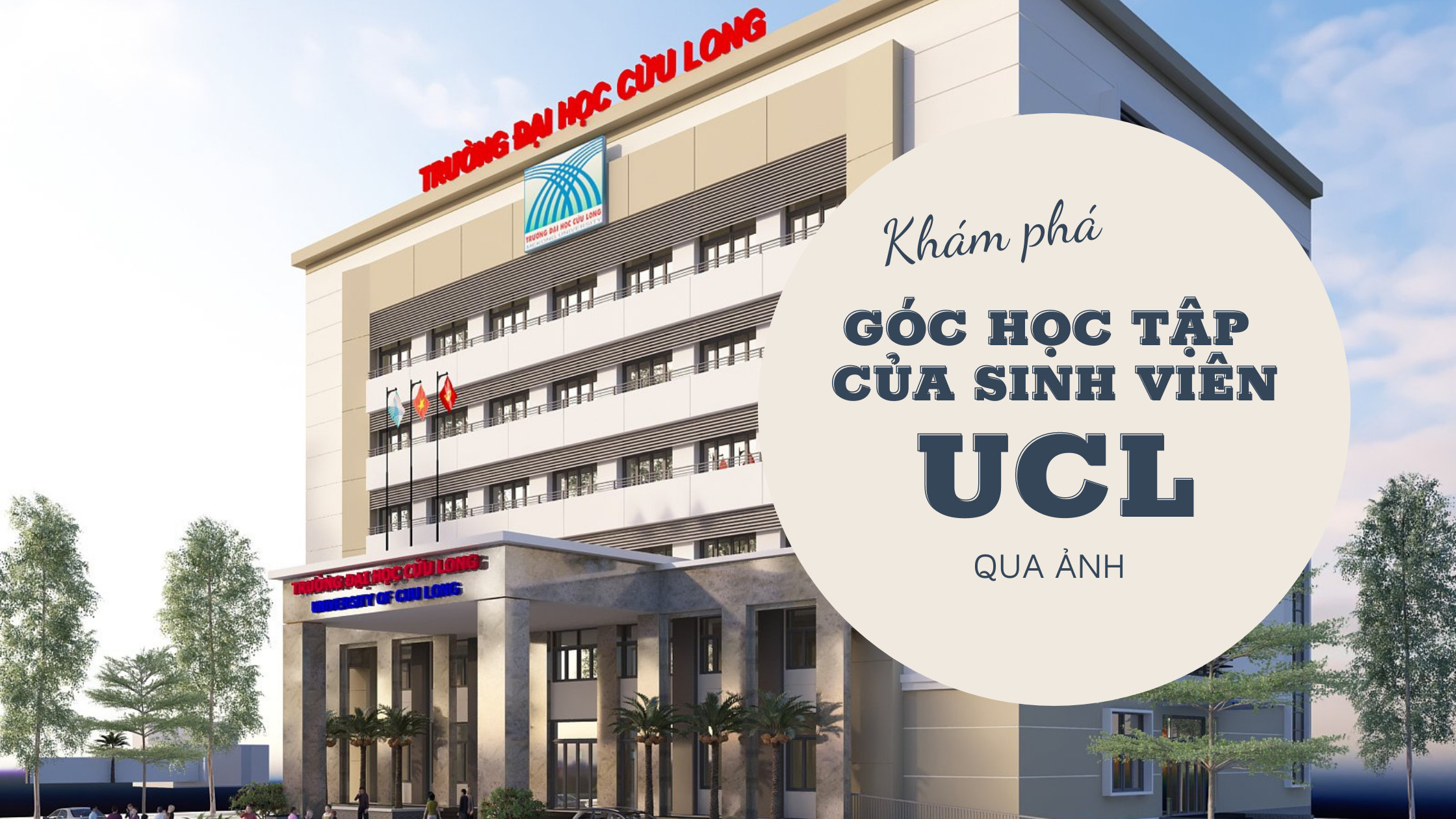 Khám phá góc học tập của sinh viên Trường ĐH Cửu Long qua ảnh